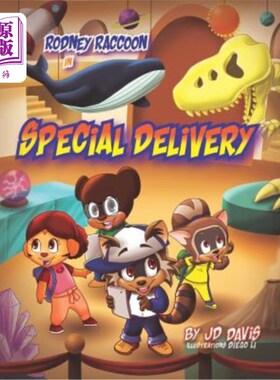 海外直订Rodney Raccoon in Special Delivery: Special Delivery 特快专递中的罗德尼·浣熊：特快专递