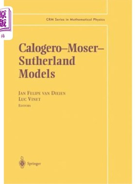 海外直订Calogero--Moser-- Sutherland Models 卡罗格罗--莫瑟--萨瑟兰模型