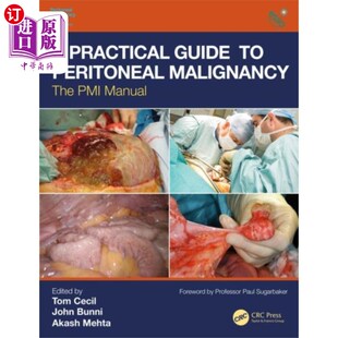 海外直订医药图书Practical Guide to Peritoneal Malignancy 腹膜恶性肿瘤实用指南