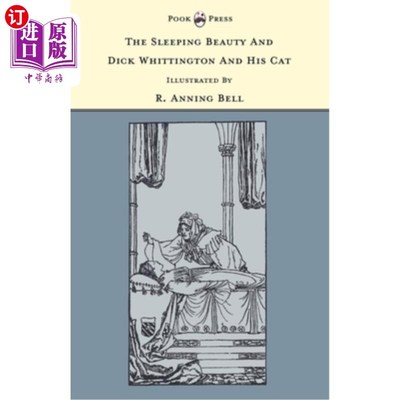 海外直订The Sleeping Beauty and Dick Whittington and his Cat - Illustrated by R. Anning  睡美人和迪克·惠廷顿和他的