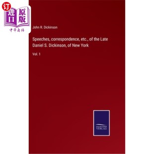 the correspondence 演讲 已故丹尼尔s 海外直订Speeches Late etc. New Dickinson Daniel 通信等 York