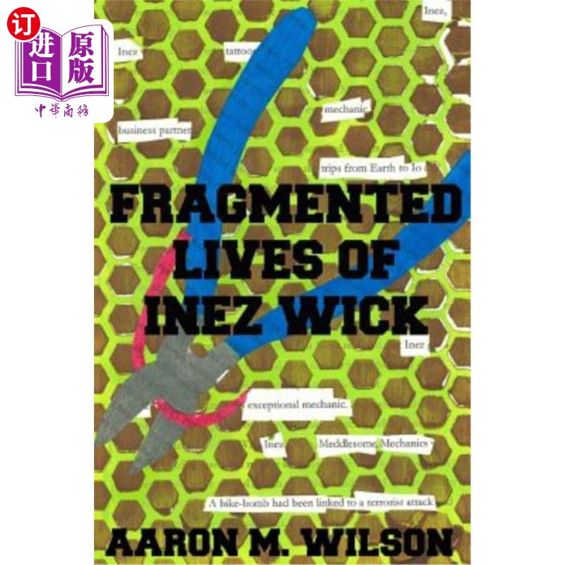 海外直订Fragmented Lives of Inez Wick 伊内兹威克支离破碎的生活