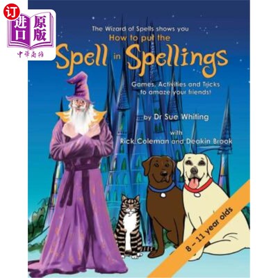 海外直订How to Put the Spell in Spellings (Wizard of Spells) 如何在拼写中使用咒语(咒语巫师)