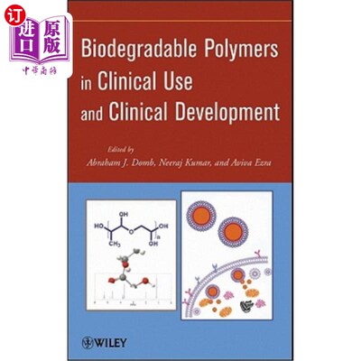 海外直订Biodegradable Polymers in Clinical Use and Clinical Development 生物可降解聚合物的临床应用与临床开发