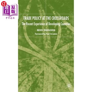 Policy Recent 海外直订Trade Developing 贸易政策：发展中国家 the 十字路口 Crossroads Countries Experience