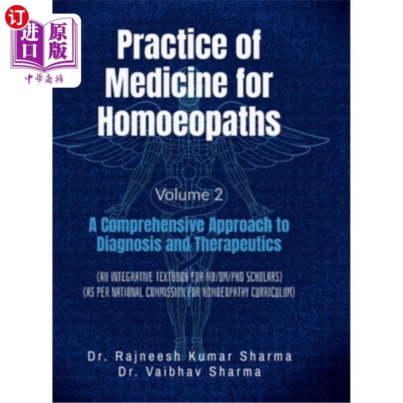 海外直订Practice of Medicine for Homoeopaths Volume 2: A Comprehensive Approach to Diagn 顺势疗法的医学实践卷2：诊图片