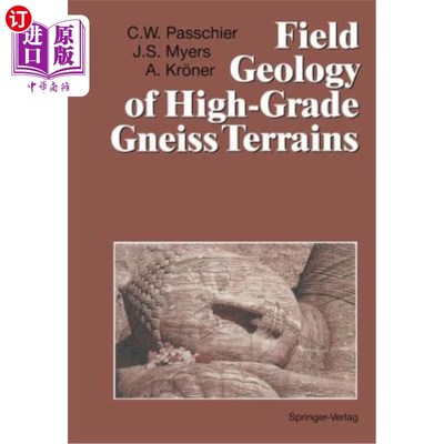 海外直订Field Geology of High-Grade Gneiss Terrains 高品位片麻岩地形的野外地质