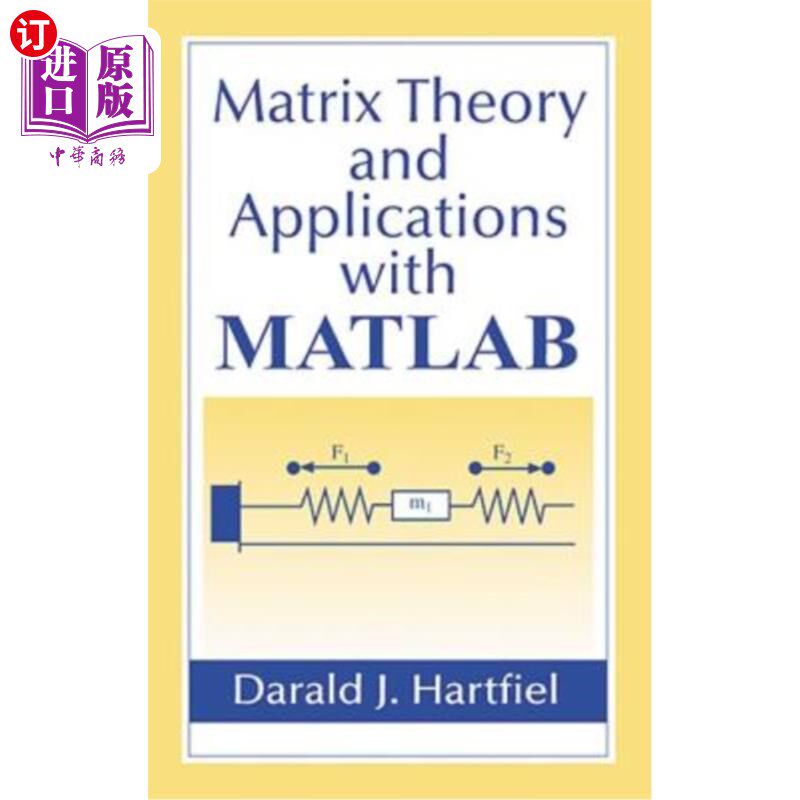 海外直订Matrix Theory and Applications with MATLAB 矩阵理论及其在MATLAB中的应用