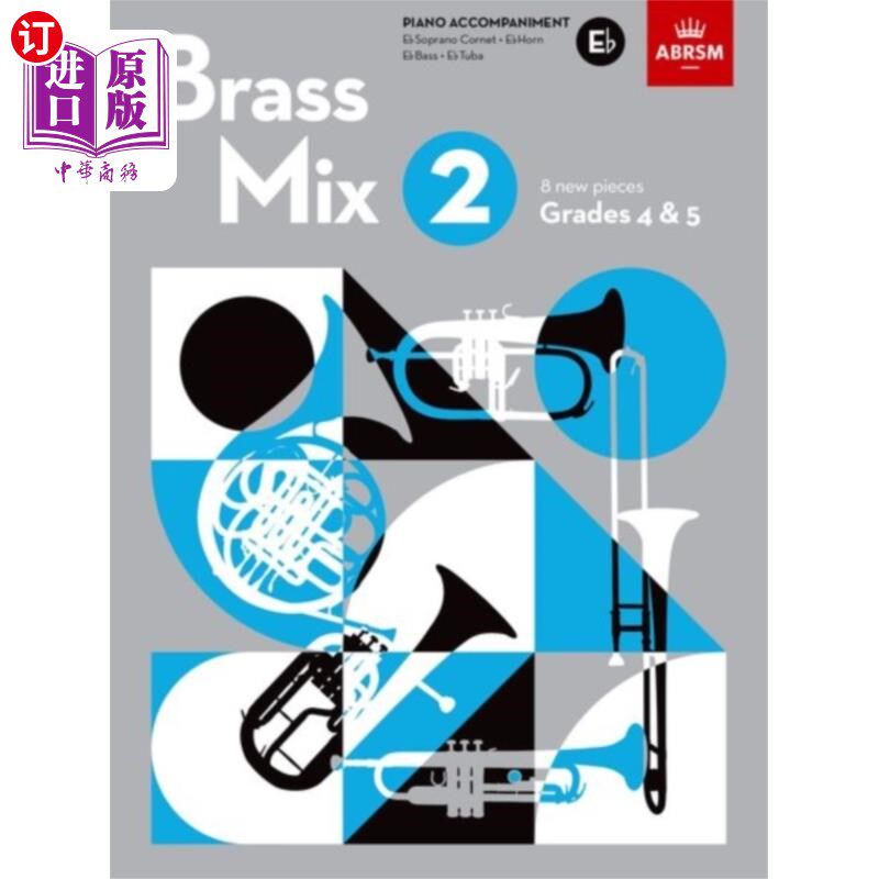 海外直订Brass Mix, Book 2, Piano Accompaniment E flat 铜管混音，第二册，钢琴伴奏降E