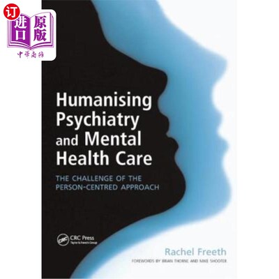 海外直订医药图书Humanising Psychiatry and Mental Health Care: The Challenge of the Person-Centre 精神病学和精神卫生