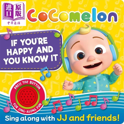 CoComelon If You re Happy and You Know It 可可西瓜 当你快乐 英文原版 童谣歌唱 进口图画书【中商原版】