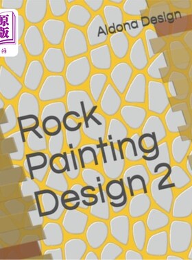 海外直订Rock Painting Design 2: Craft & Hobbies book 岩画设计2：工艺与爱好书