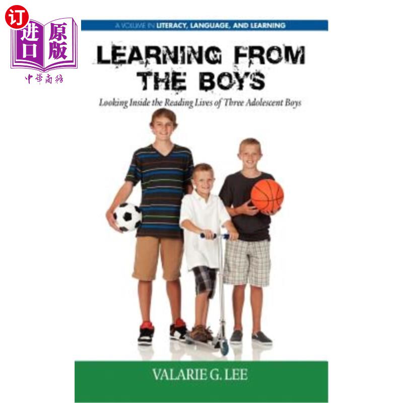 海外直订Learning from the Boys: Looking Inside the Reading Lives of Three Adolescent Boy 向男孩学习：三个青春期男孩
