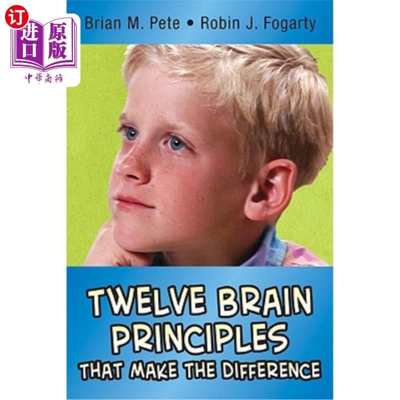 海外直订Twelve Brain Principles That Make the Difference 十二条不同的大脑原则