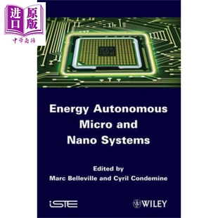 现货 能源自主微/纳米系统 Energy Autonomous Micro And Nano Systems Marc Belleville 英文原版 中商原版 Wiley【中商原版】
