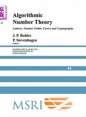 海外直订Algorithmic Number Theory: Lattices, Number Fields, Curves and Cryptography 算法数论：格、数域、曲线和密码学