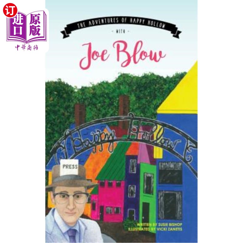 海外直订The Adventures of Happy Hollow with Joe Blow 《快乐谷与乔·布鲁历险记》