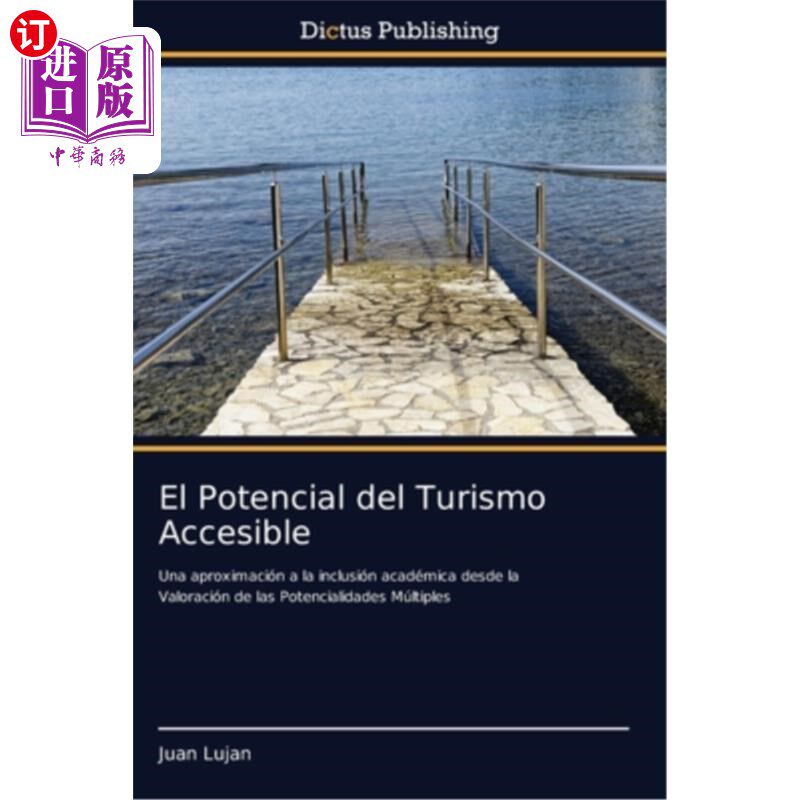 海外直订El Potencial del Turismo Accesible 无障碍旅游的潜力