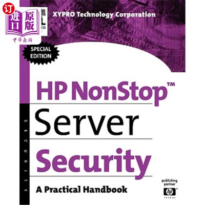 海外直订HP Nonstop Server Security: A Practical Handbook HP不间断服务器安全：实用手册