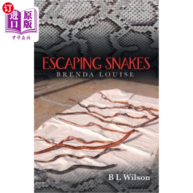 海外直订Escaping Snakes: Brenda Louise 躲避蛇:Brenda Louise