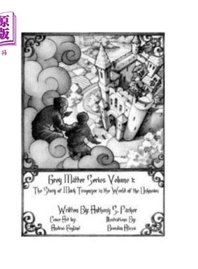 海外直订Grey Matter Series Volume One: Grey Matter Series Volume One: The Story of Mark  灰色物质系列第1卷：灰色物