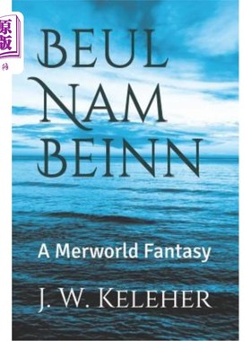 海外直订Beul Nam Beinn: A Merworld Fantasy 北南北：人间天堂的幻想