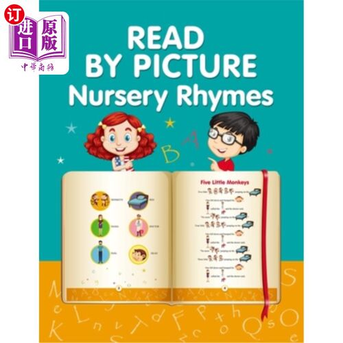 海外直订READ BY PICTURE. Nursery Rhymes: Learn to Read. Book for Beginning Readers. Pres 读图。童谣:学会阅读。初级