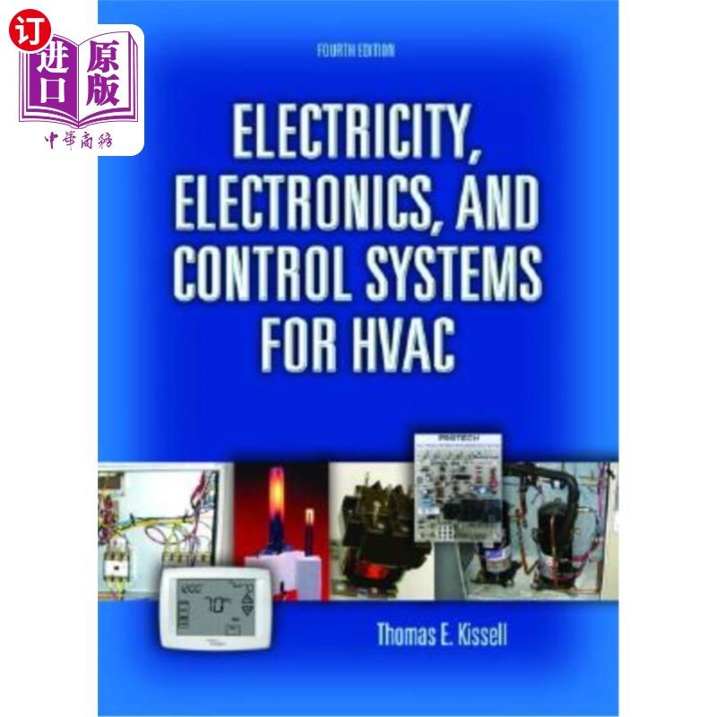 海外直订Electricity, Electronics, and Control Systems for HVAC 暖通空调的电力、电子和控制系统