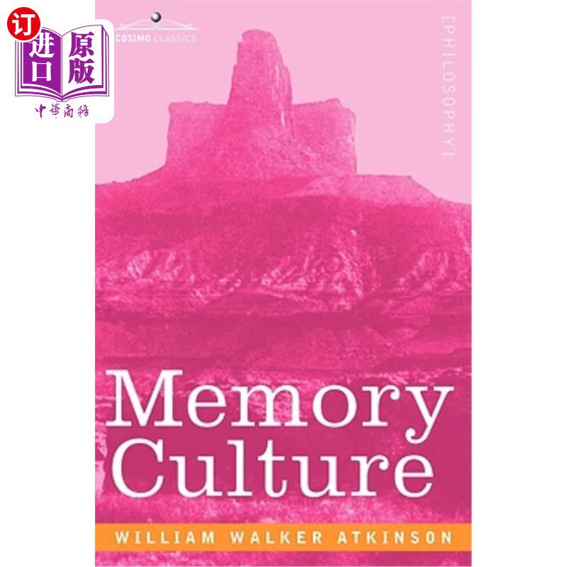 海外直订Memory Culture: The Science of Observing, Remembering and Recalling 记忆文化：观察、记忆和回忆的科学