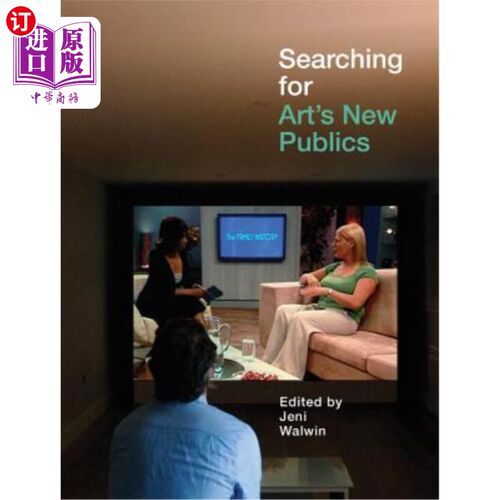 海外直订Searching for Art's New Publics 寻找艺术的新公众