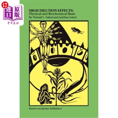 海外直订医药图书High Dilution Effects: Physical and Biochemical Basis 高稀释效应:物理和生化基础