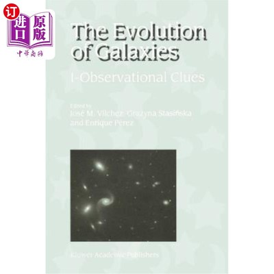 海外直订The Evolution of Galaxies: I-Observational Clues 星系的演化:i -观测线索