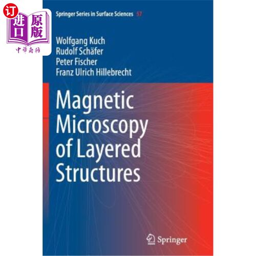 海外直订Magnetic Microscopy of Layered Structures 层状结构的磁显微术