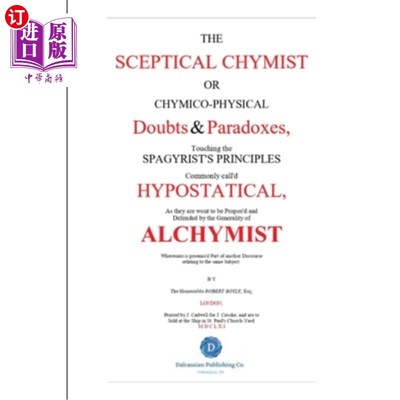 海外直订The Skeptical Chymist 怀疑论的化学家