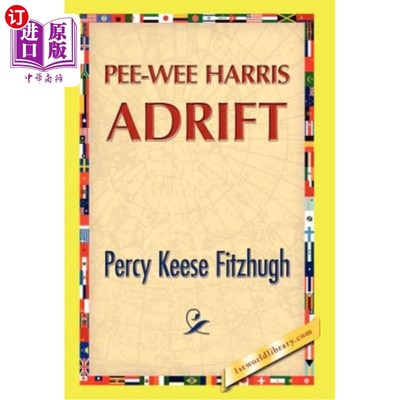 海外直订Pee-Wee Harris Adrift 皮威·哈里斯漂流