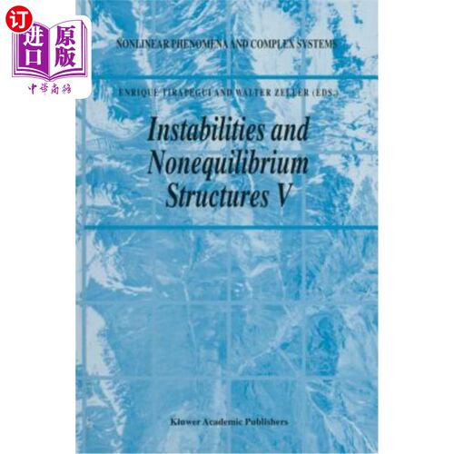 海外直订Instabilities and Nonequilibrium Structures V 不稳定性与非平衡结构