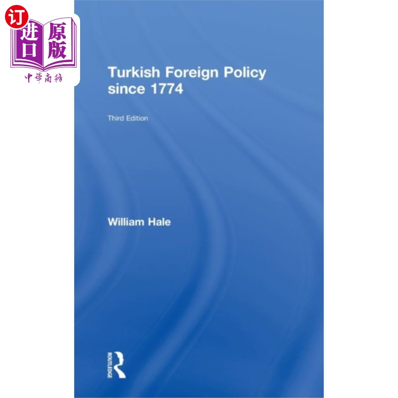 海外直订Turkish Foreign Policy since 1774 1774年以来的土耳其外交政策