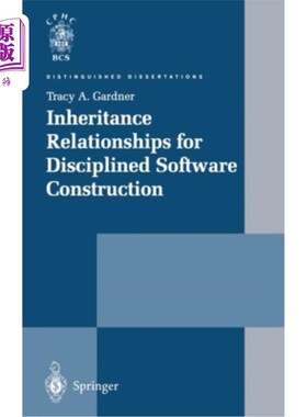 海外直订Inheritance Relationships for Disciplined Software Construction 规范软件构建的继承关系