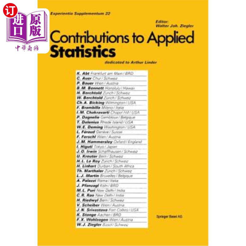 海外直订Contribution to Applied Statistics: Dedicated to Professor Arthur Linder 对应用统计学的贡献:献给Arthur Lind