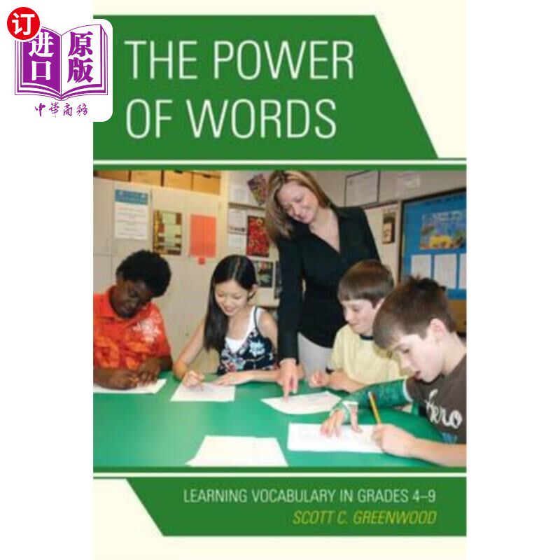 海外直订The Power of Words: Learning Vocabulary in Grades 4-9 词汇的力量：在4-9年级学习词汇