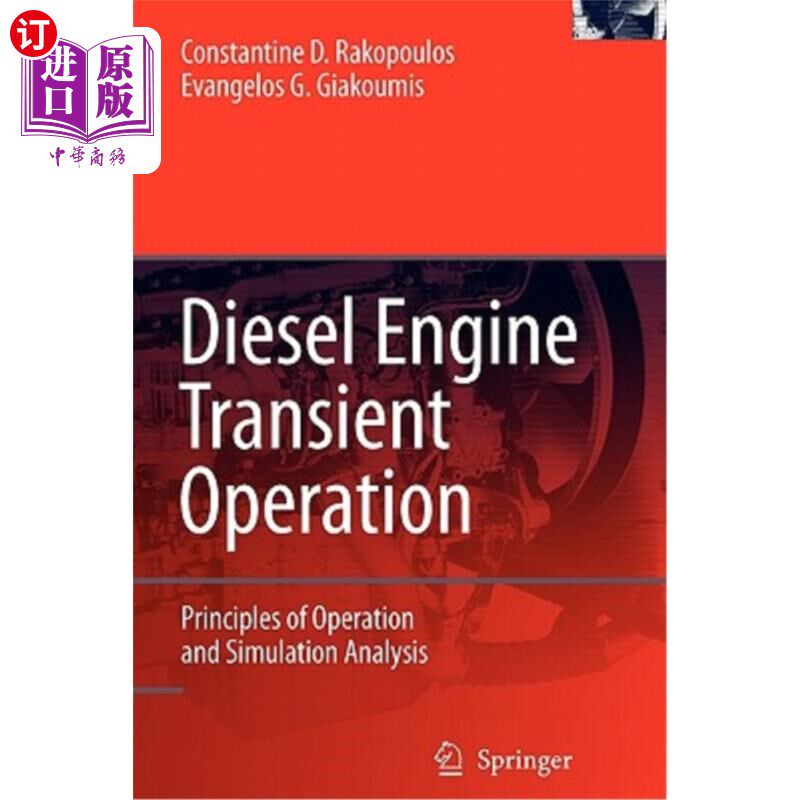 海外直订Diesel Engine Transient Operation: Principles of Operation and Simulation Analys 柴油机瞬态工作原理及仿真分