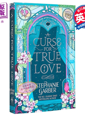 斯蒂芬妮加伯 从前一颗破碎的心3 真爱诅咒 英文原版 A Curse For True Love Once Upon A Broken Heart 英版平装