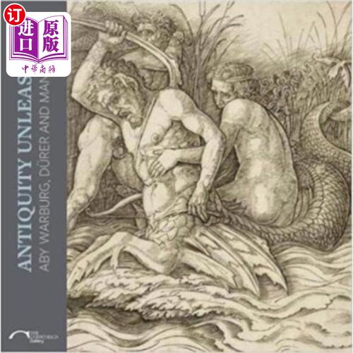 海外直订Antiquity Unleashed 古代释放