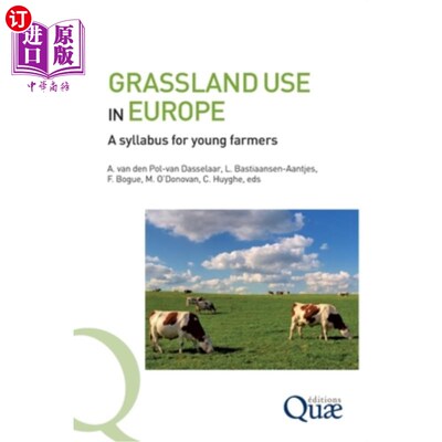 海外直订Grassland use in Europe: A syllabus for young farmers 欧洲草原利用：青年农民教学大纲
