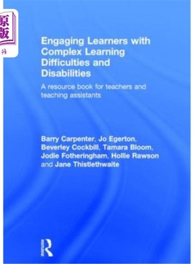 海外直订Engaging Learners with Complex Learning Difficulties and Disabilities: A Resourc 有复杂学习困难和残疾的学习