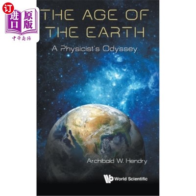 海外直订Age of the Earth, The: A Physicist's Odyssey 地球时代：物理学家的奥德赛