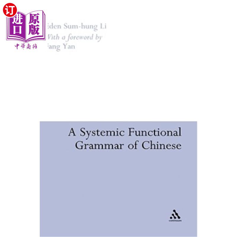 海外直订A Systemic Functional Grammar of Chinese 汉语的系统功能语法