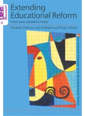 海外直订Extending Educational Reform: From One School to Many 扩大教育改革:从一所学校到多所学校