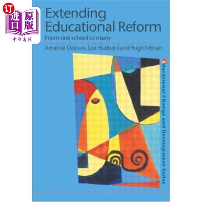 海外直订Extending Educational Reform: From One School to Many 扩大教育改革:从一所学校到多所学校