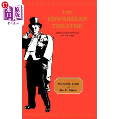 海外直订The Edwardian Theatre 爱德华七世时代的剧院